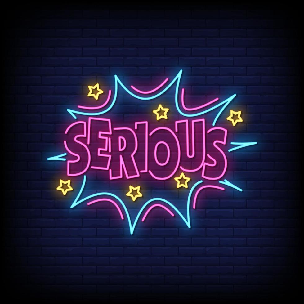 Serious Neon Signs Style Text Vector