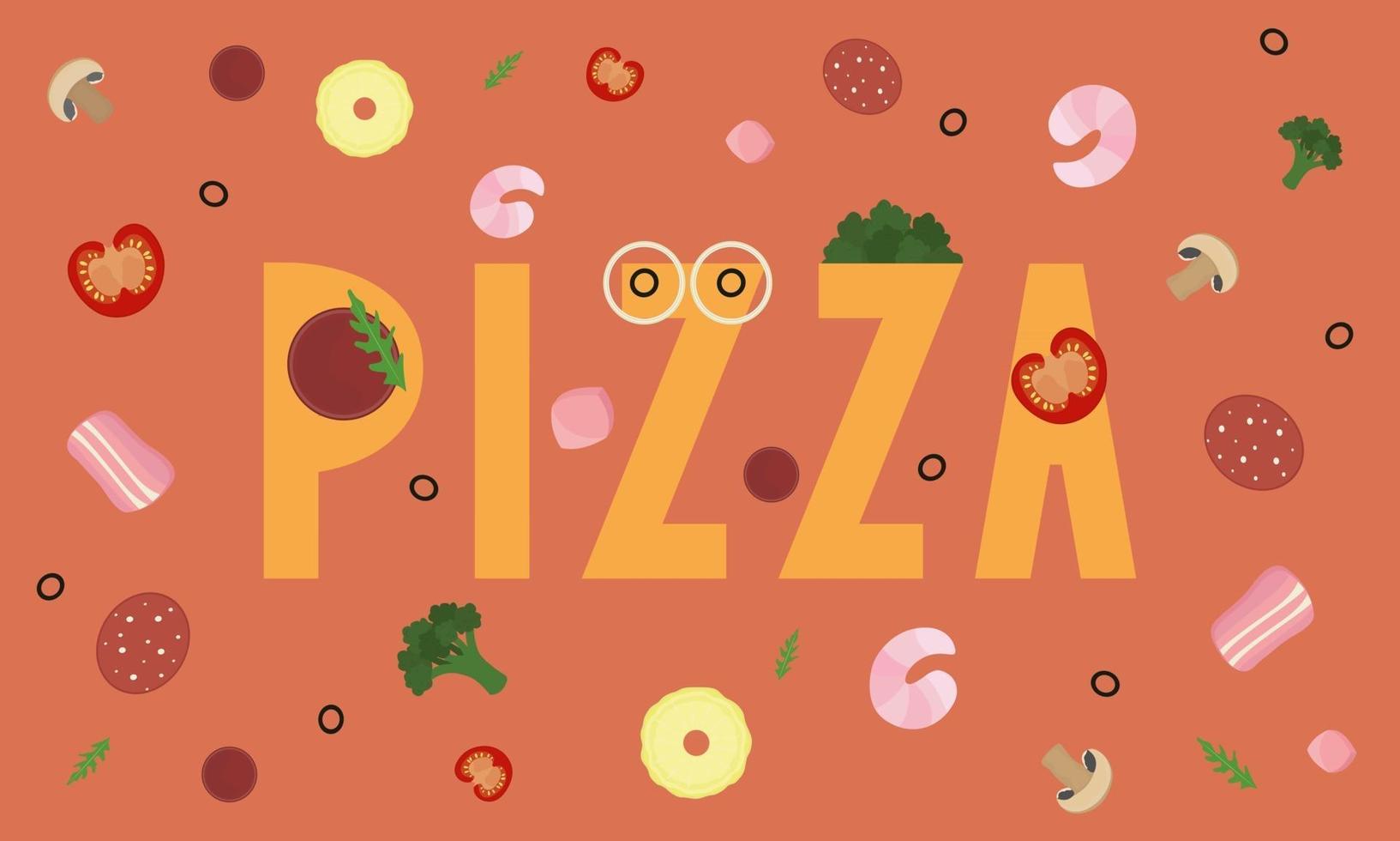 Pizza palabra e ingredientes en la ilustración de vector colorido divertido de fondo