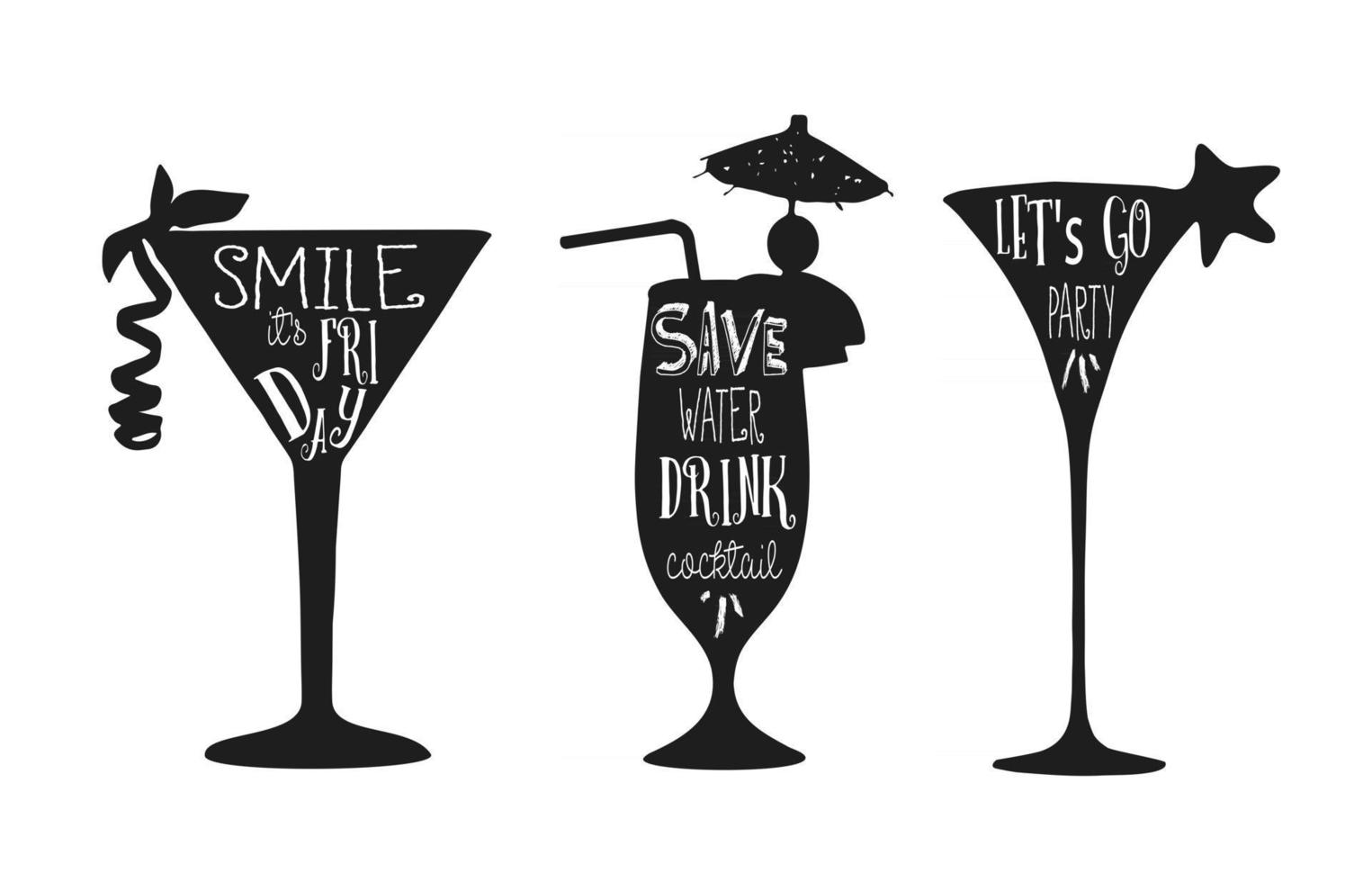 Set of cocktails Vector phrase on black cocktail silhouette Lettering for posters cards design