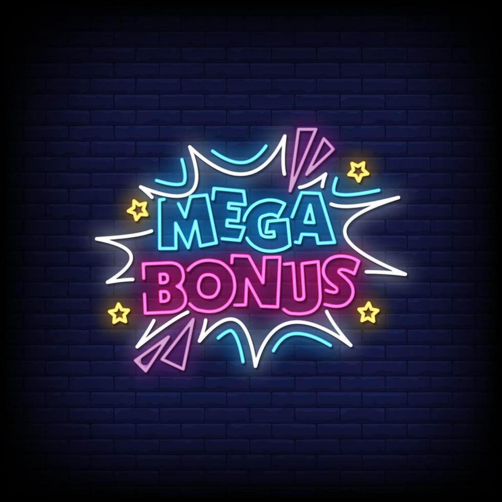 Mega Bonus Neon Signs Style Text Vector