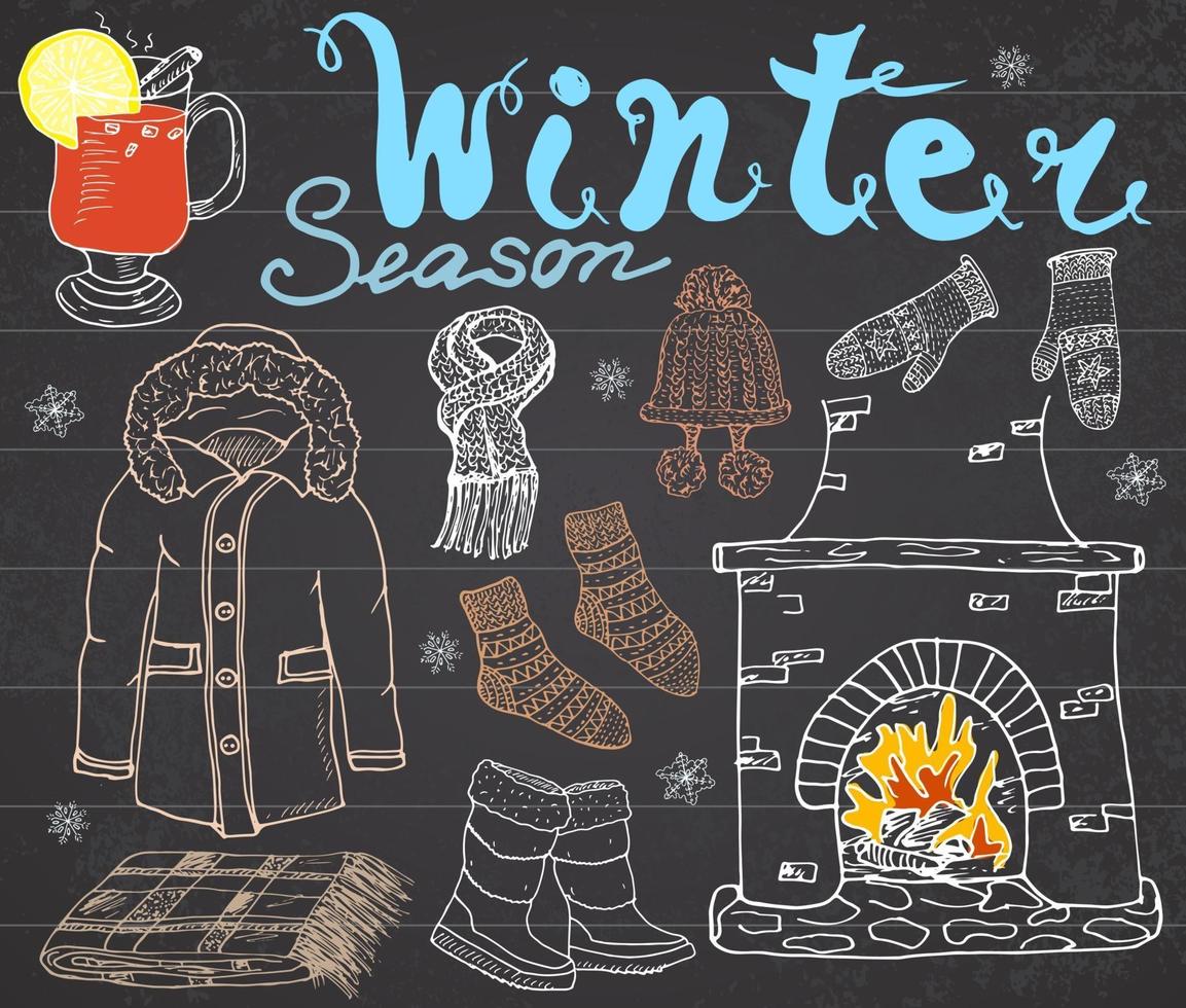 Winter season set doodles elements Hand drawn set with glass of hot wine boots clothes fireplace warm blanket socks and hat and lettering words Drawing set on chalkboard vector