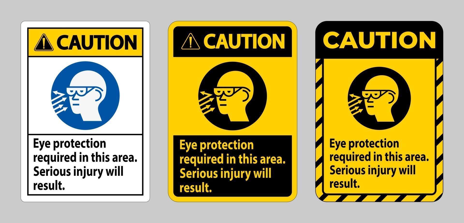 Señal de precaución Se requiere protección para los ojos en esta zona vector