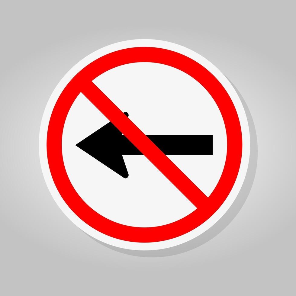 Do Not Go Left By The Arrows Traffic Road vector