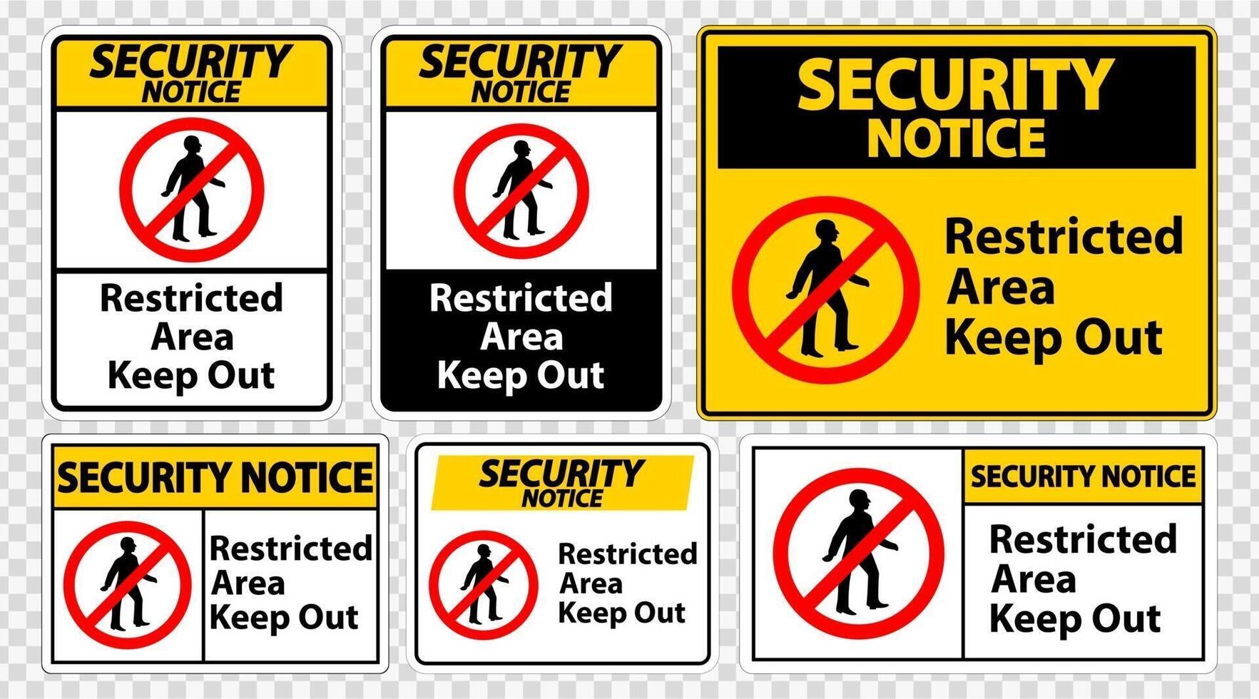 Security Notice Restricted Area Keep Out Symbol vector