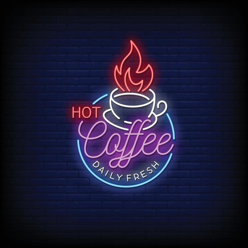 Hot Coffee Neon Signs Style Text Vector