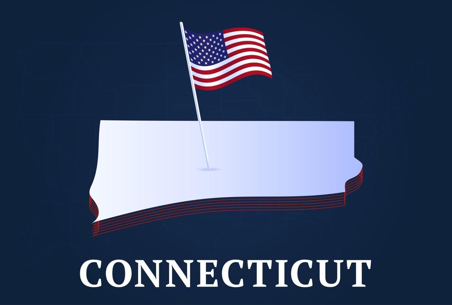 Mapa isométrico del estado de Connecticut y bandera natioanl de EE. UU.Forma isométrica 3d de la ilustración de vector de estado de EE. UU.