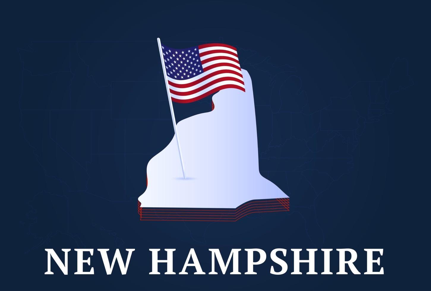 Mapa isométrico del estado de New Hampshire y bandera nacional de EE. UU. forma isométrica 3D de la ilustración de vector de estado de EE. UU.