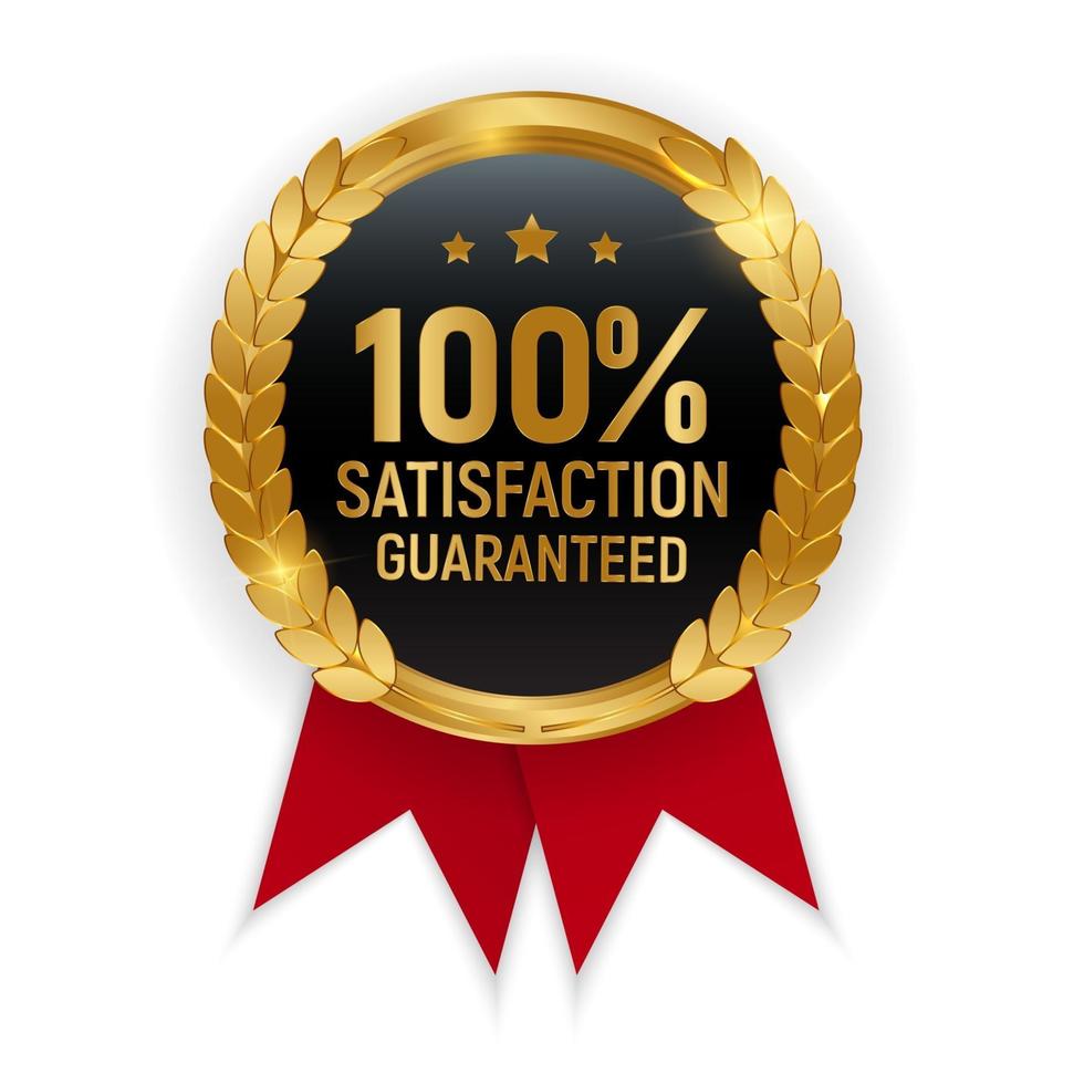 Premium Quality Gold Medal Badge 100 Satisfaction Guaranteed Sign vector