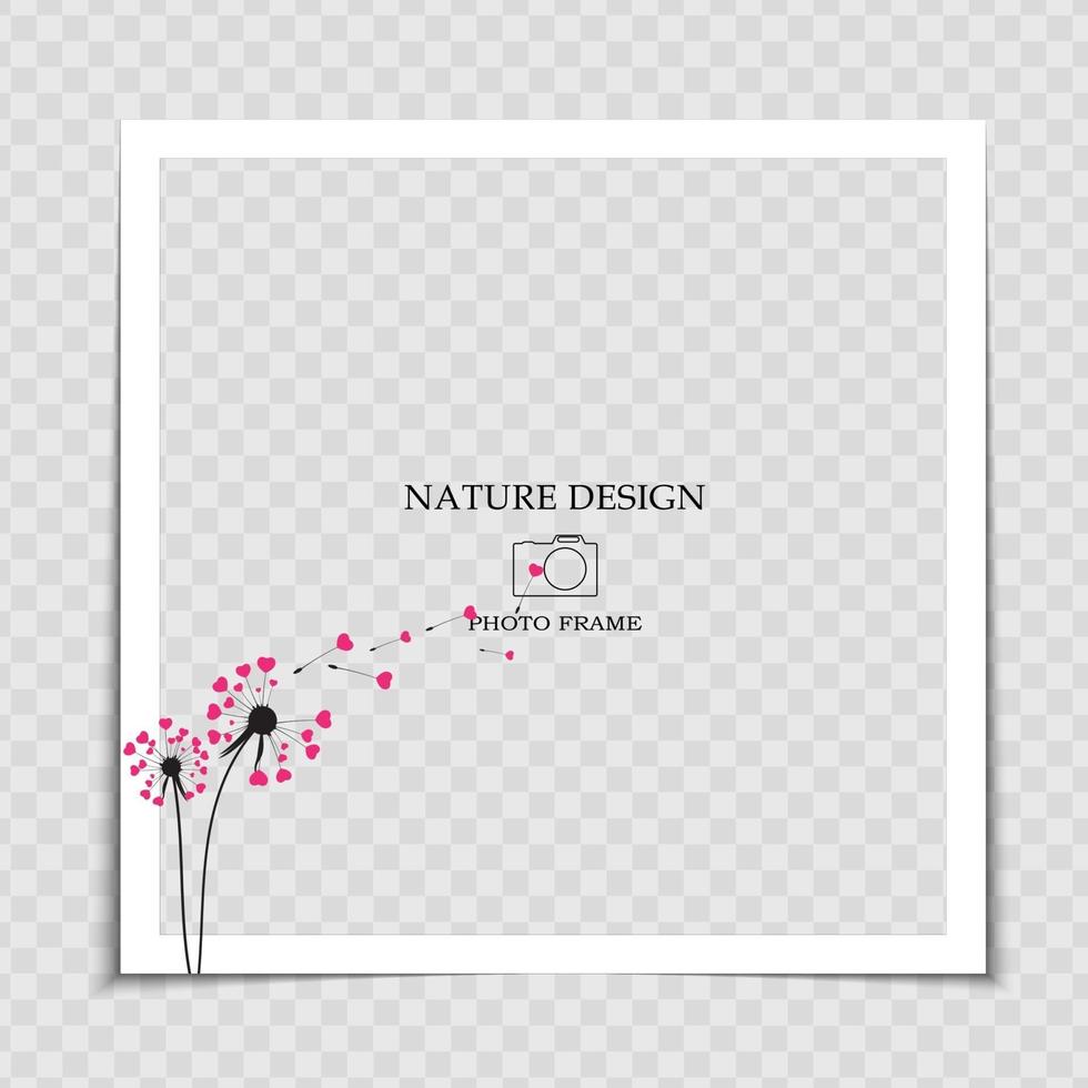 Natural Background Photo Frame Template with dandelion and hearts for post in Social Network vector