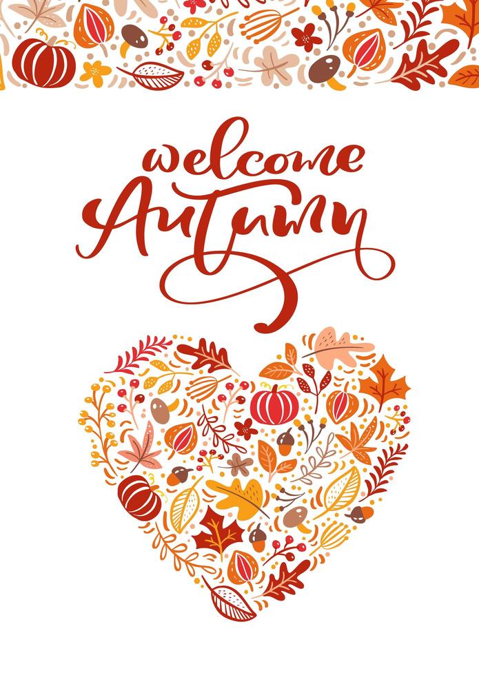 tarjeta de felicitación con texto bienvenido otoño. hojas naranjas de arce, follaje de septiembre, octubre o noviembre, roble y abedul, cartel de la temporada de otoño o diseño de banner vector