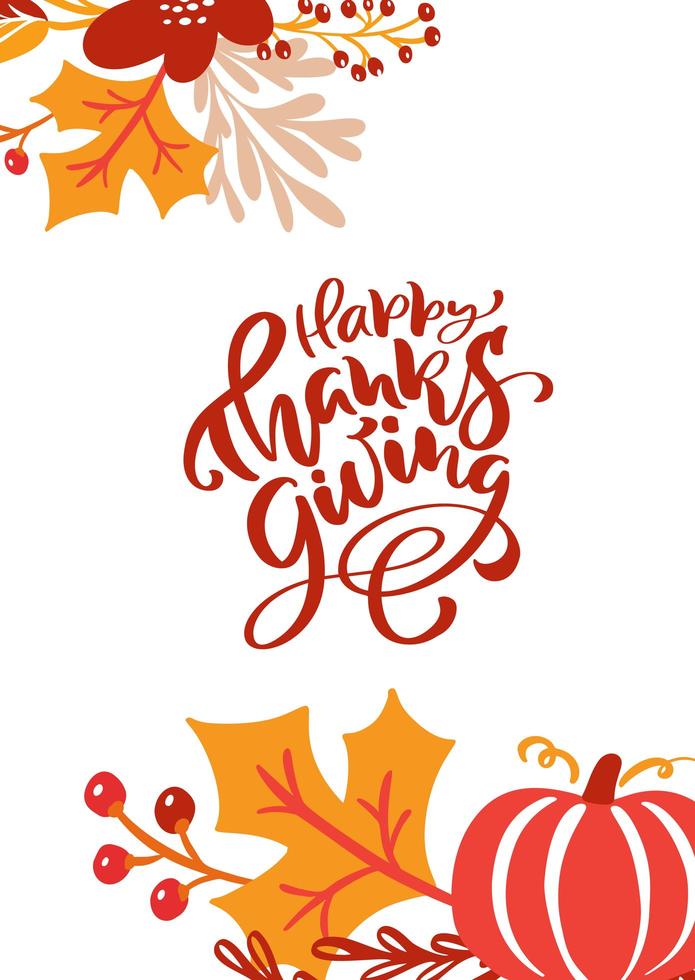 Vector de texto de letras de caligrafía feliz día de acción de gracias e ilustración de hojas amarillas y calabaza roja. concepto de tarjeta de felicitación de acción de gracias de otoño