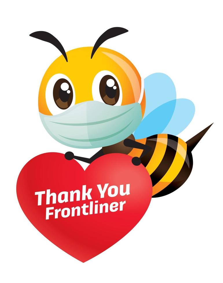 Cartoon cute bee wearing protective face mask holding a heart shape signage with Thank you Frontliners lettering vector