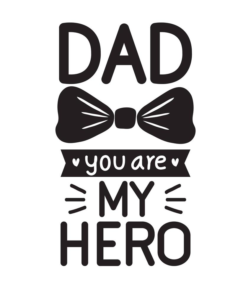 dad my hero message vector