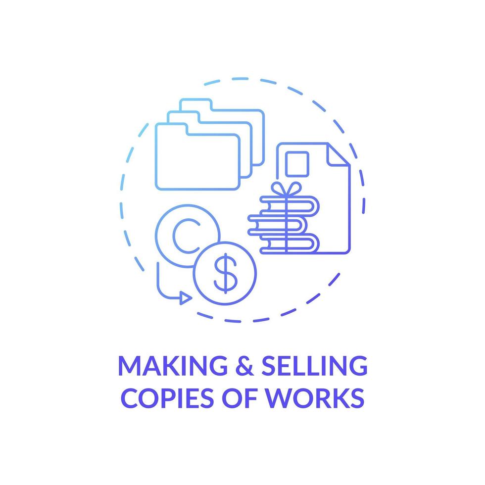 Making and selling works copies concept icon vector