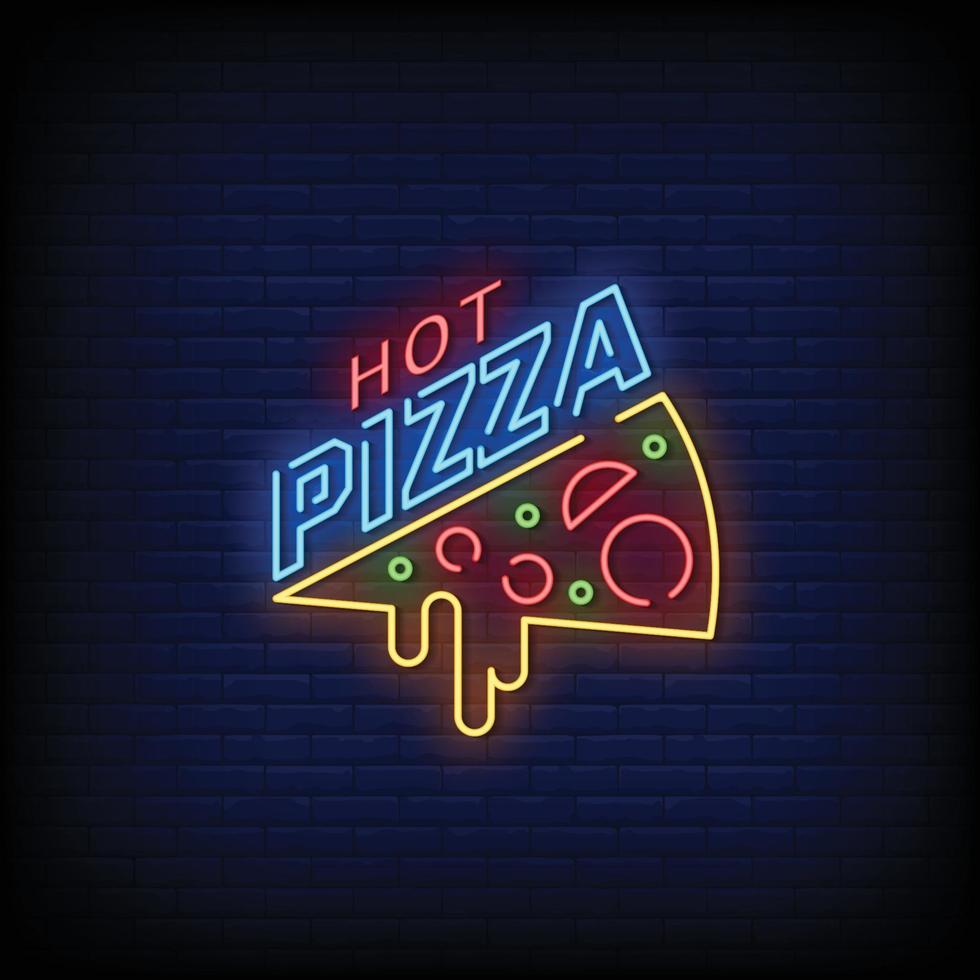 Hot Pizza Neon Signs Style Text Vector