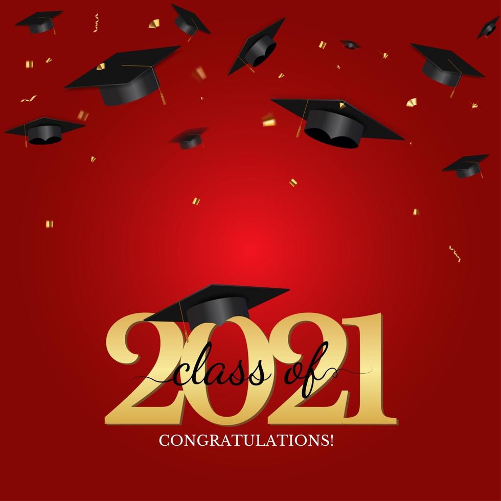 Graduation class of 2021 with graduation cap, hat and confetti vector