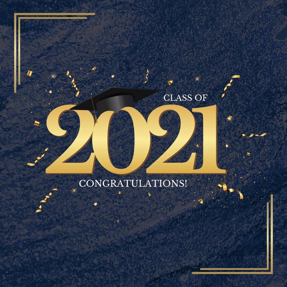 Graduation class of 2021 with graduation cap hat and confetti vector