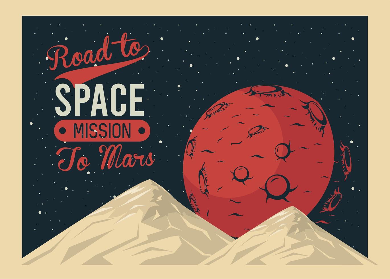 road to space lettering with mars planet in poster vintage style vector