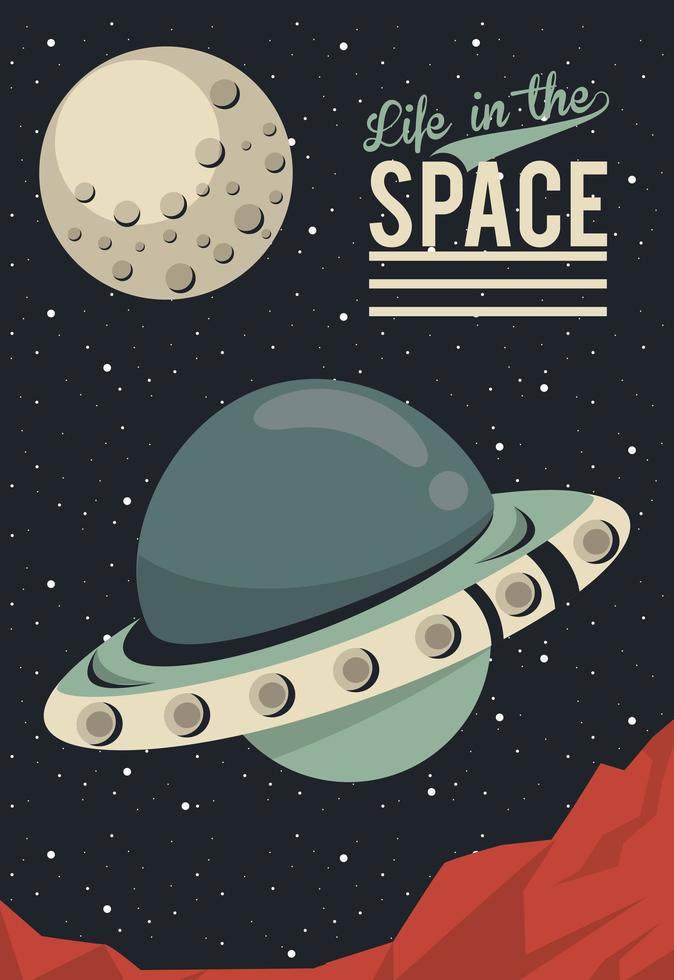 life in the space poster with ufo flying vector