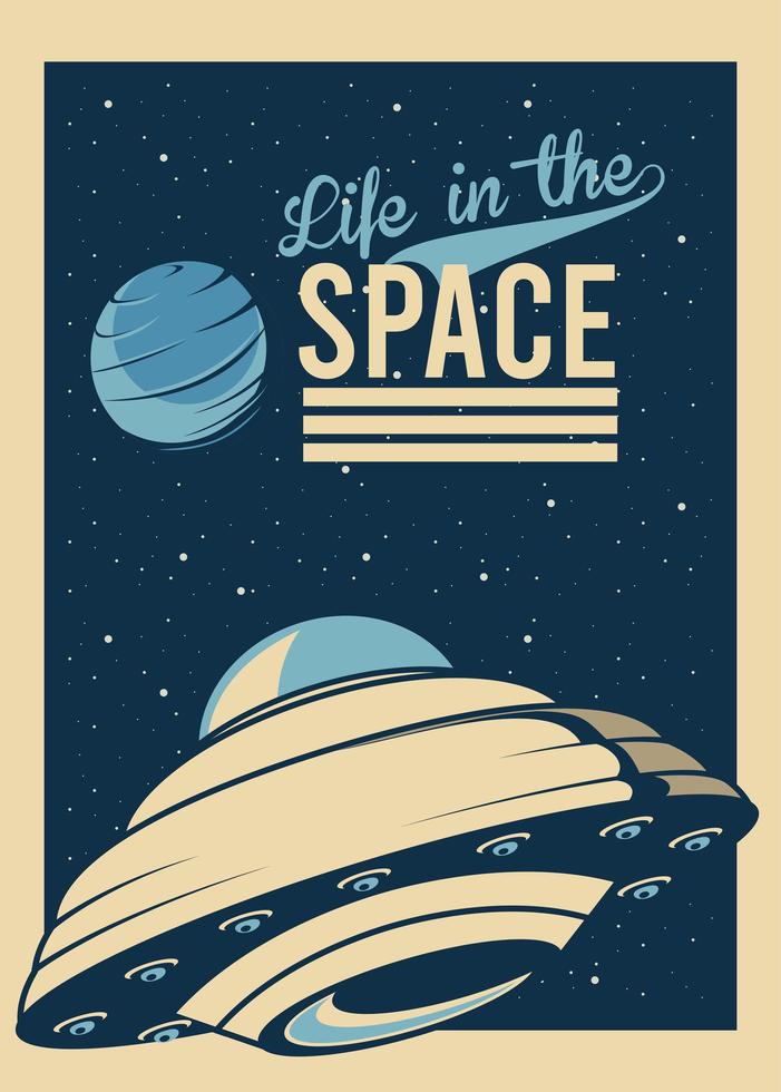 life in the space lettering with in ufo flying poster vintage style vector