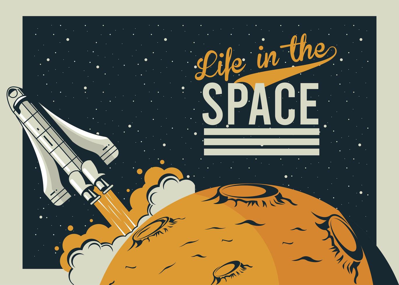 la vida en el espacio letras con el inicio de la nave espacial en un cartel estilo vintage vector