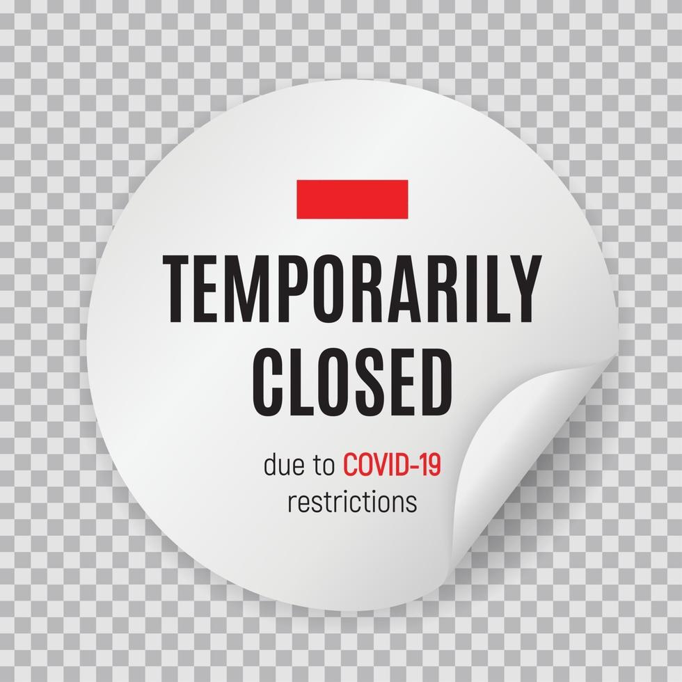 Information warning temporarily closed sign of coronavirus news vector