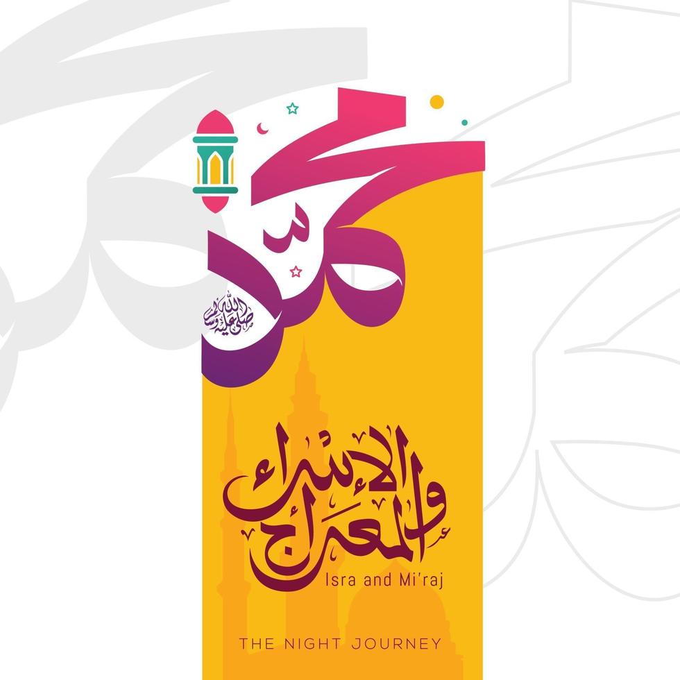 isra y miraj al nabi muhammad con caligrafía árabe vector