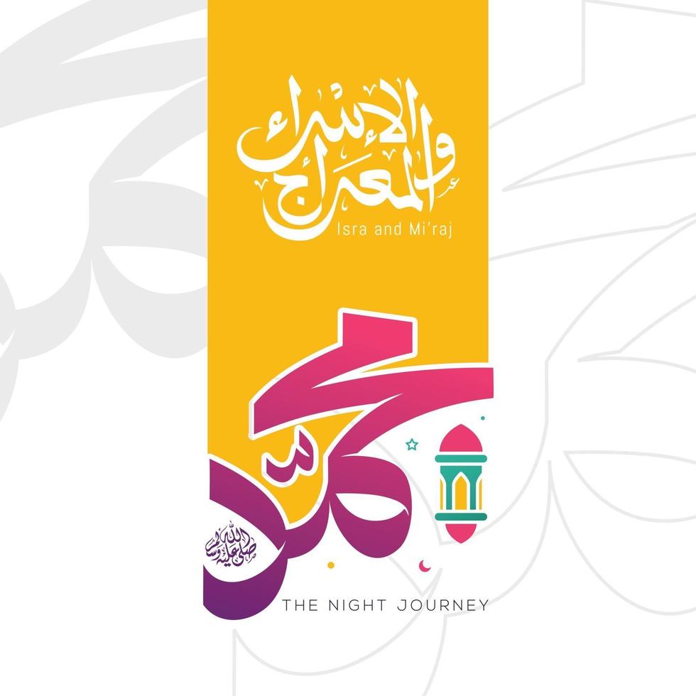 isra y miraj al nabi muhammad con caligrafía árabe vector