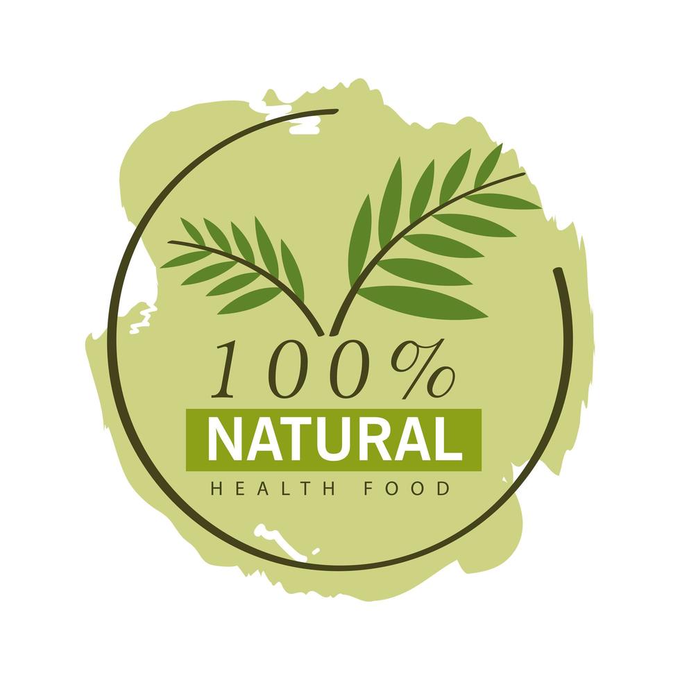 100 percent natural health food label with branches leaves on white background vector