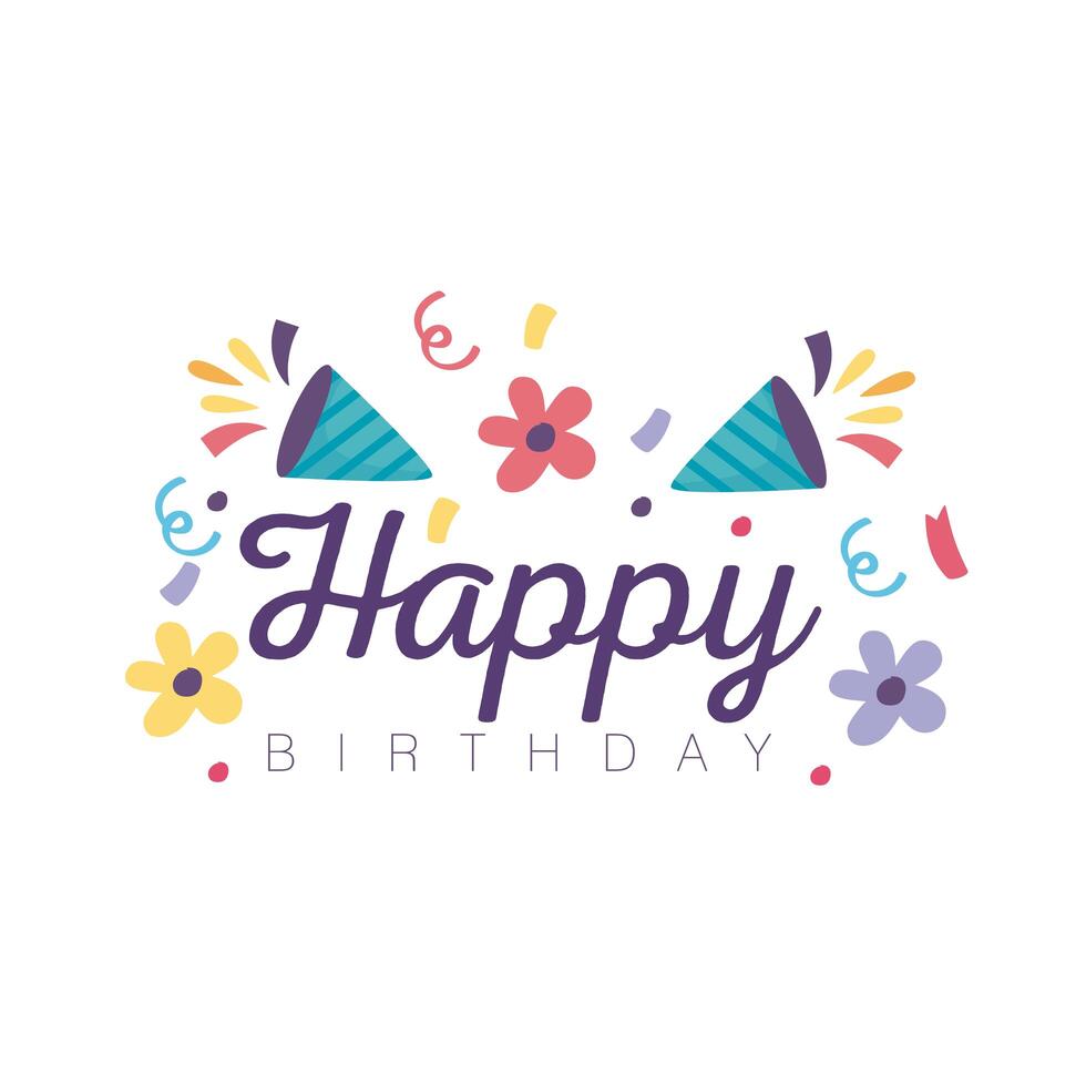 happy birthday badge with party hats and flowers decoration vector