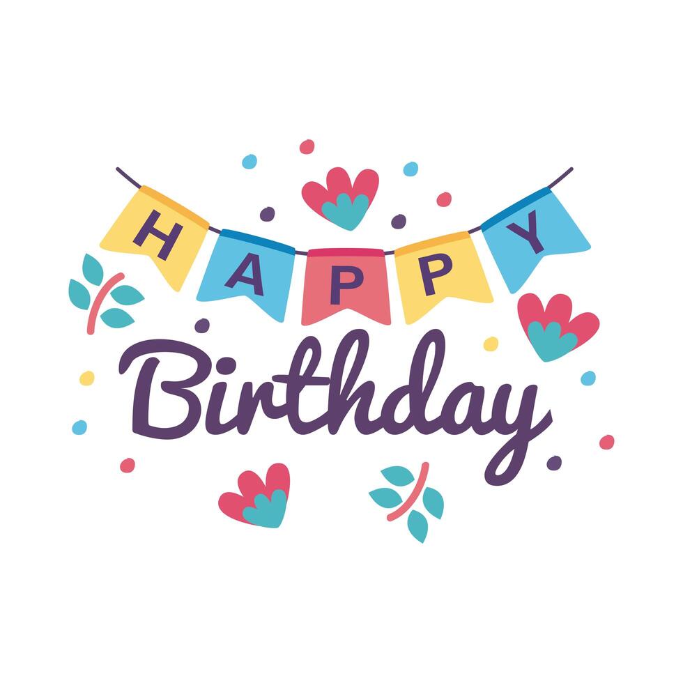 happy birthday badge with garlands and flowers decoration vector