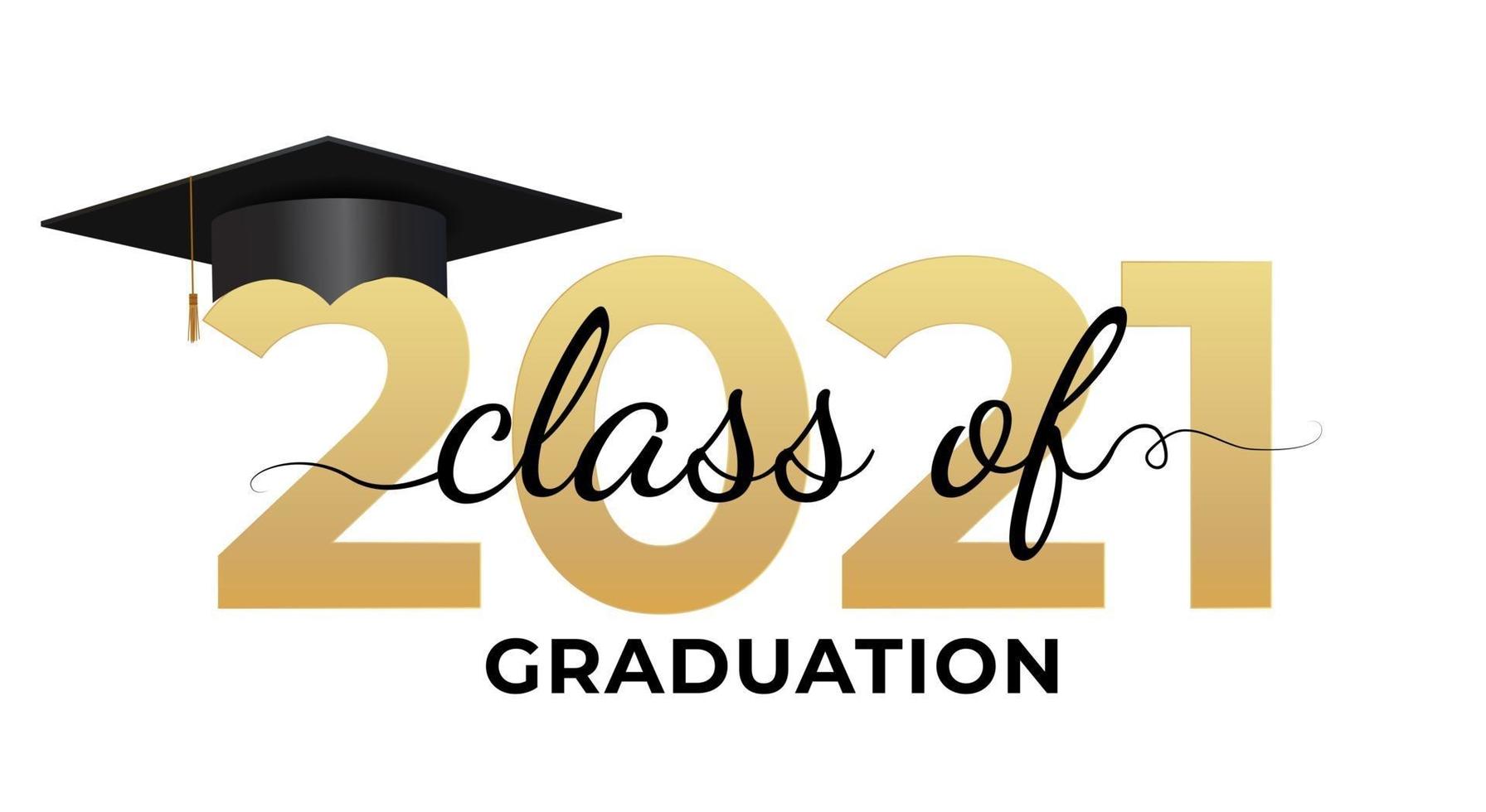 Graduation class of 2021 with graduation hat vector