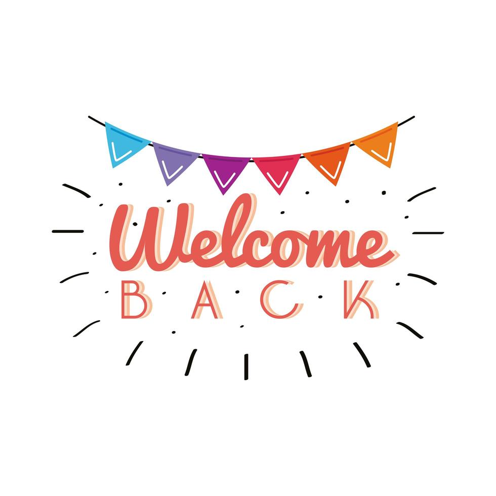 welcome back label lettering with garlands hanging 2476973 Vector Art ...