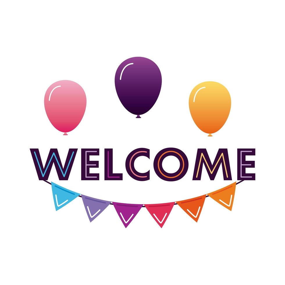 welcome label lettering with colors garlands and balloons helium vector