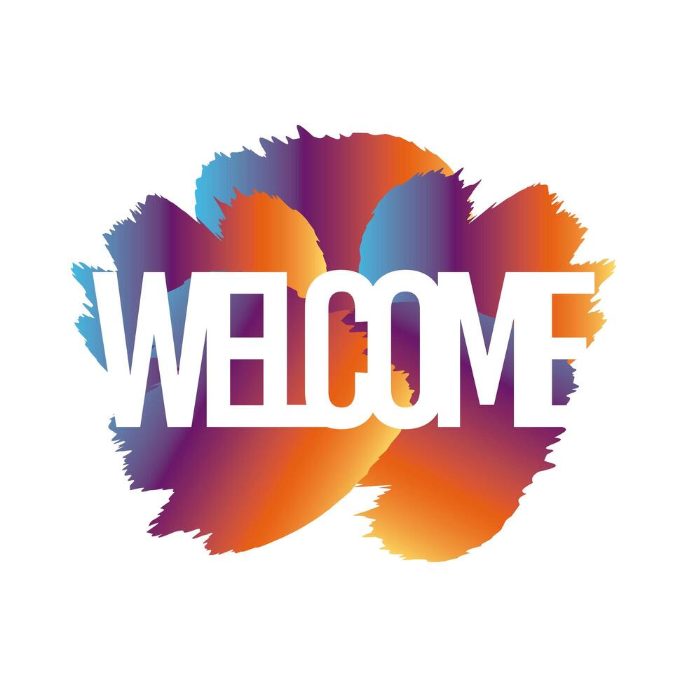 welcome label lettering in paint stain vector