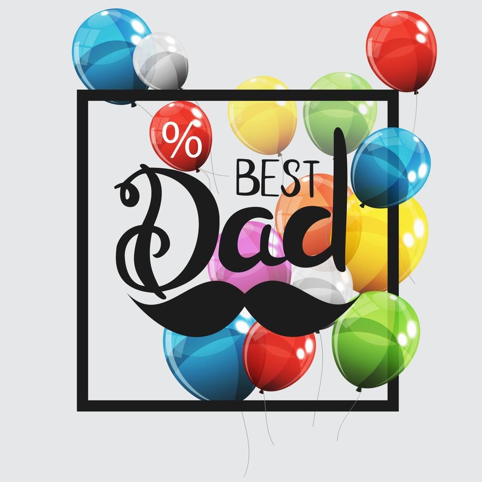 Fathers Day Background Best Dad vector