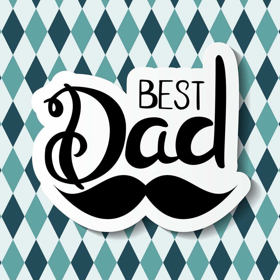 Fathers Day Background Best Dad vector