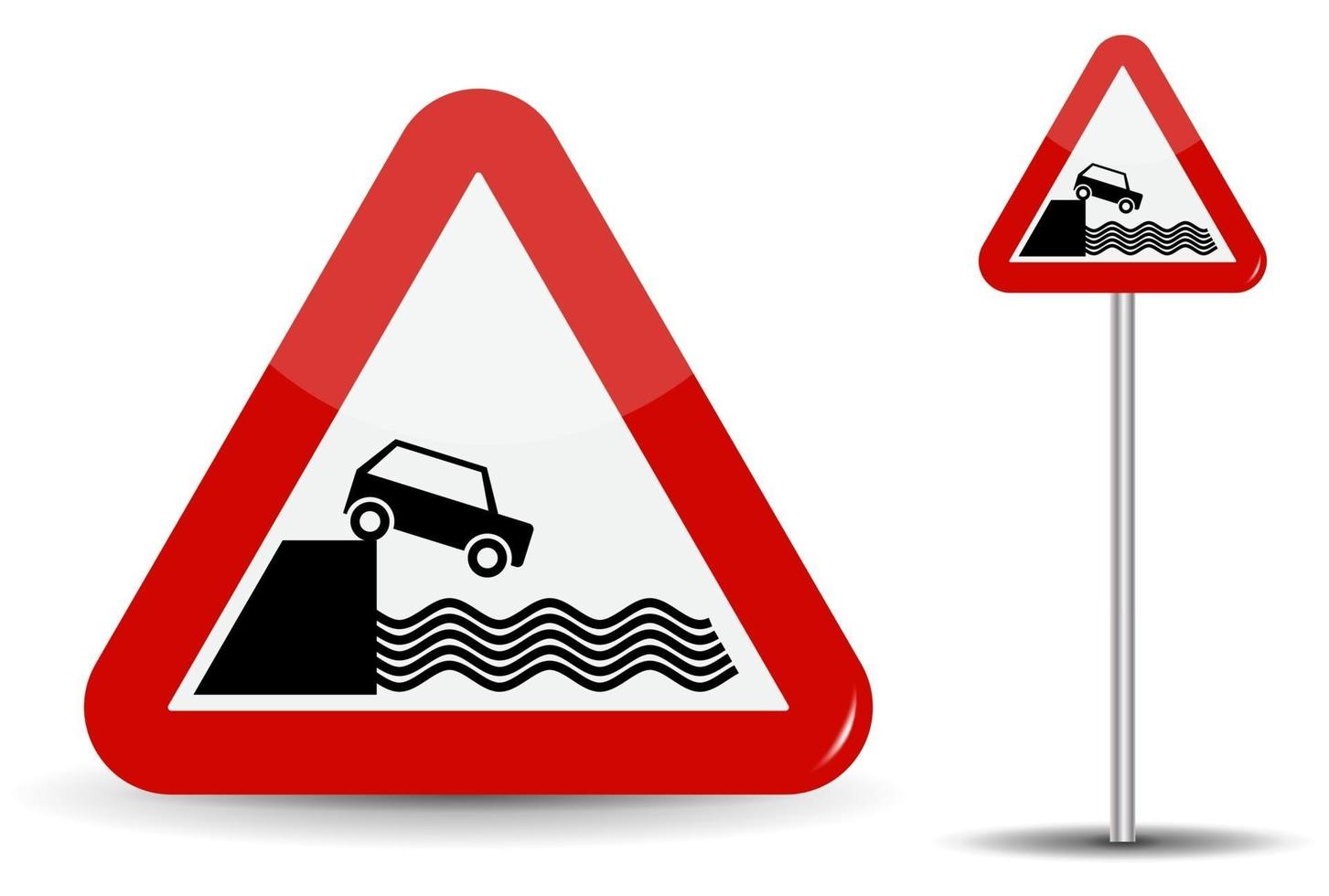 Road sign Warning Departure to embankment. vector