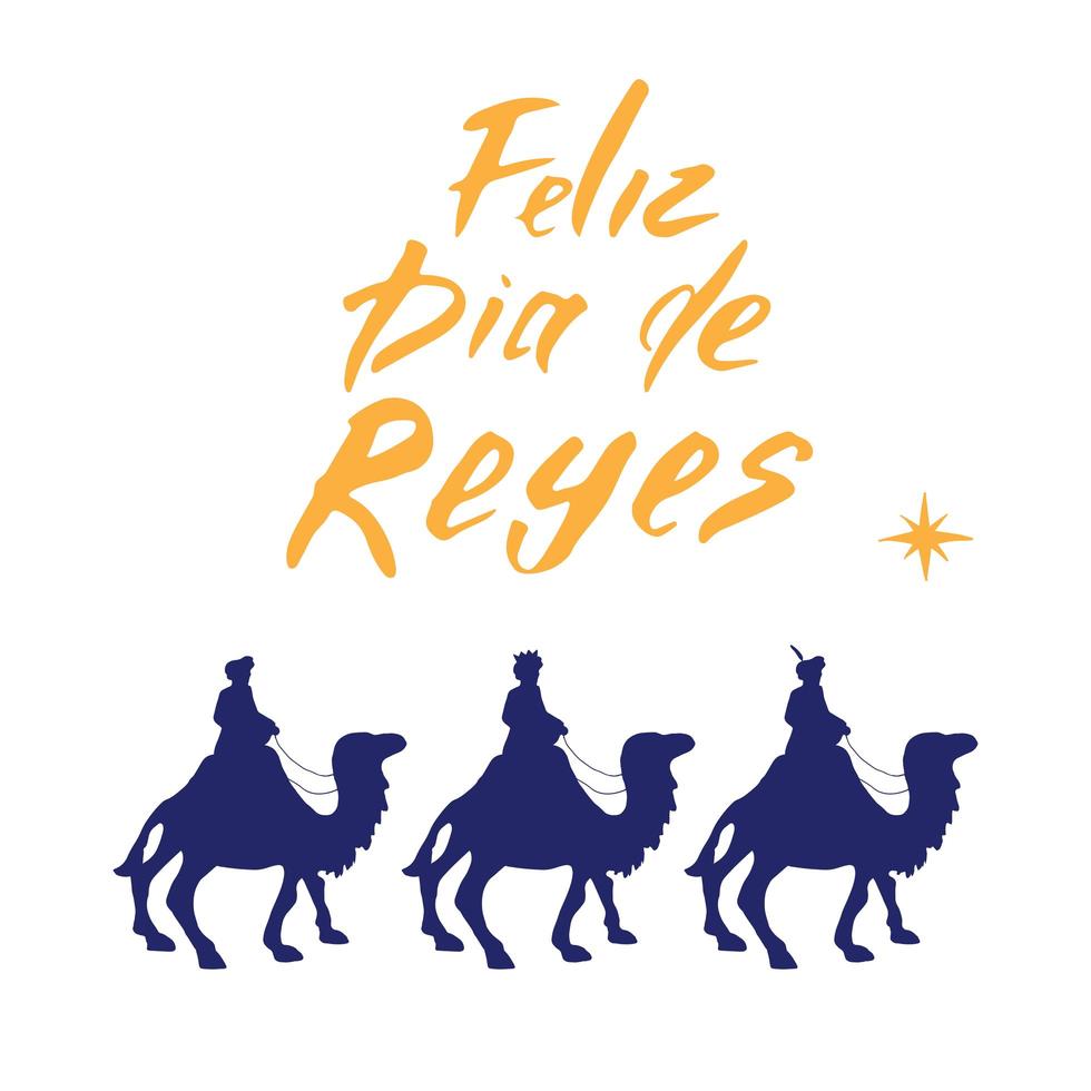 Feliz Dia de Reyes, Happy Day of kings, Calligraphic Lettering. Typographic Greetings Design. Calligraphy Lettering for Holiday Greeting. Hand Drawn Lettering Text Vector illustration