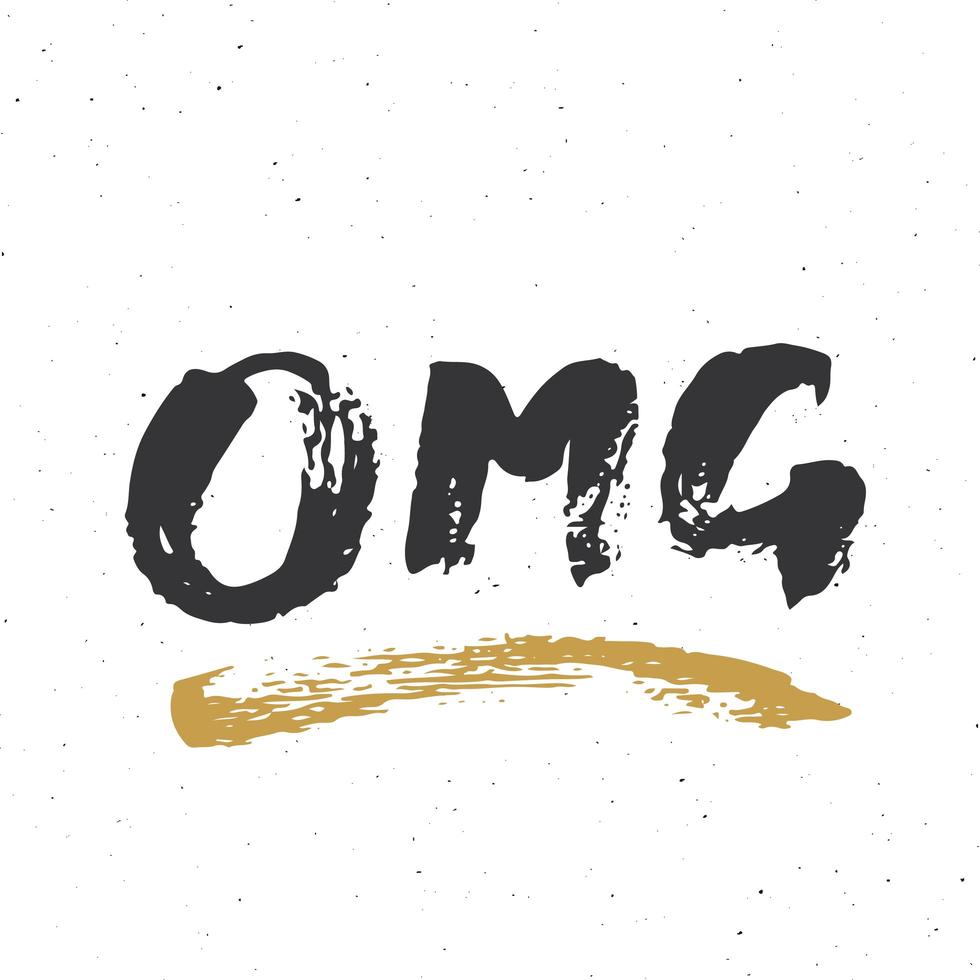 OMG lettering handwritten sign, Hand drawn grunge calligraphic text. Vector illustration