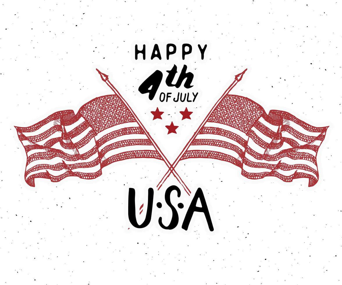 Happy Independence Day, fourth of july, Vintage greeting card wirh USA flags, United States of America celebration. Hand lettering, american holiday grunge textured retro design vector illustration.