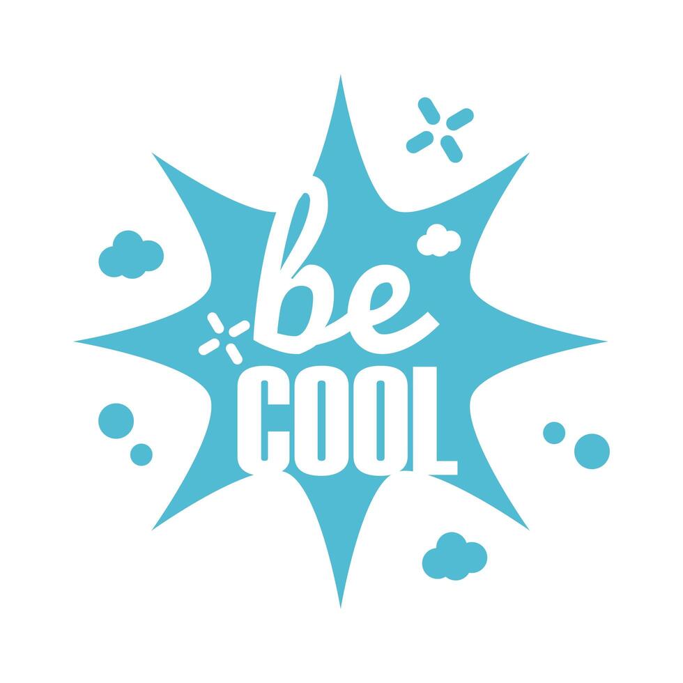slang cloud expresion with be cool word silhouette style vector