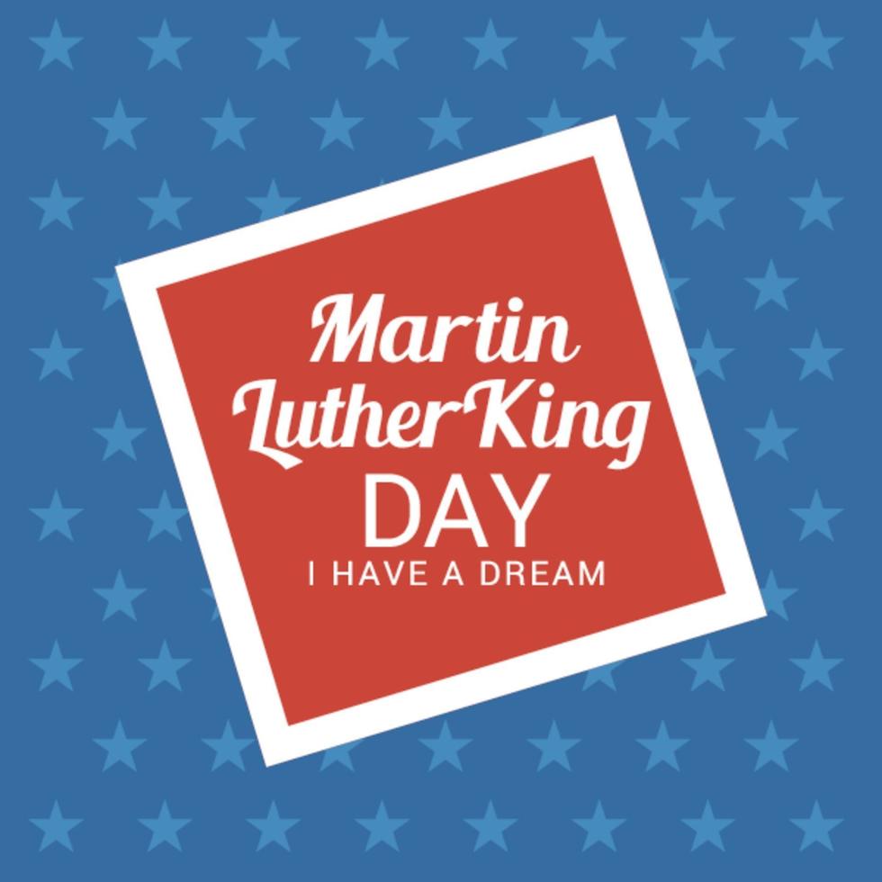 Vector illustration of a Background for Martin Luther King Day