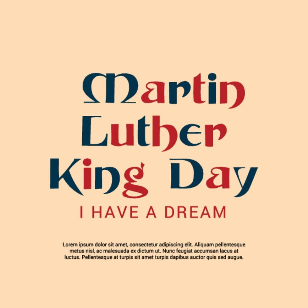 Vector illustration of a Background for Martin Luther King Day