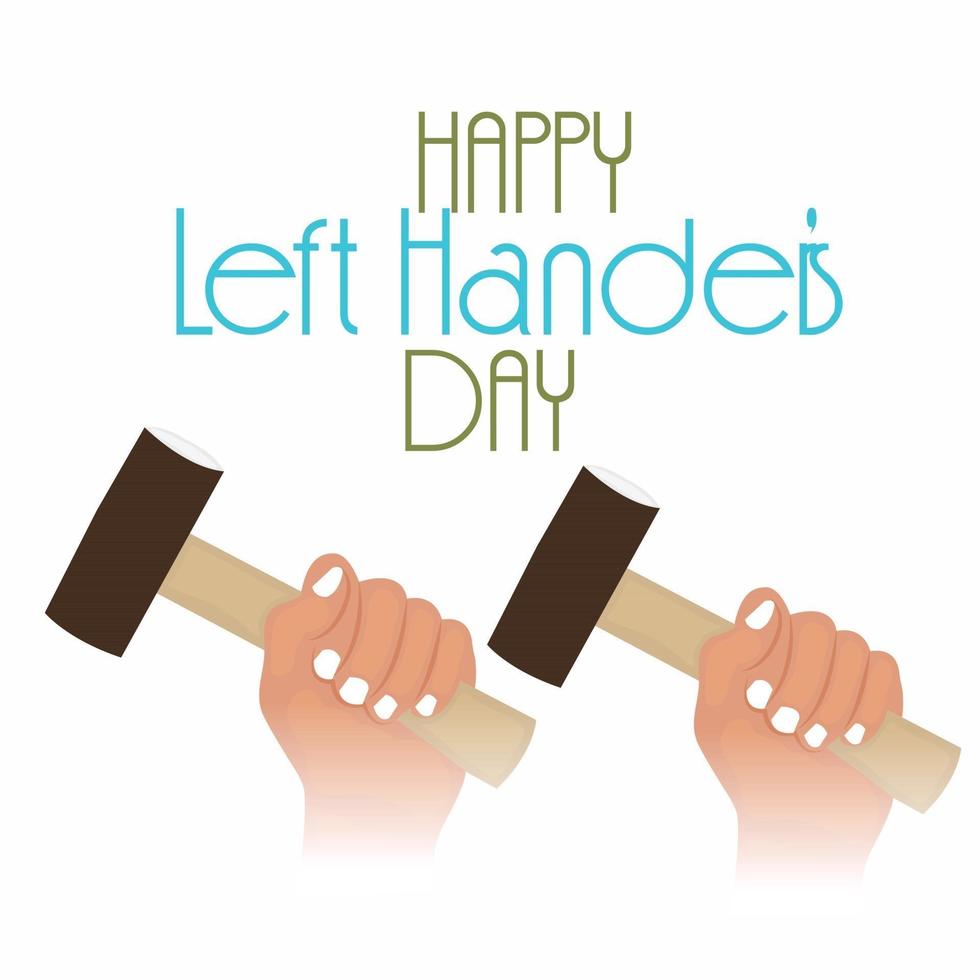 Vector illustration of a Background for Happy Left Handers Day