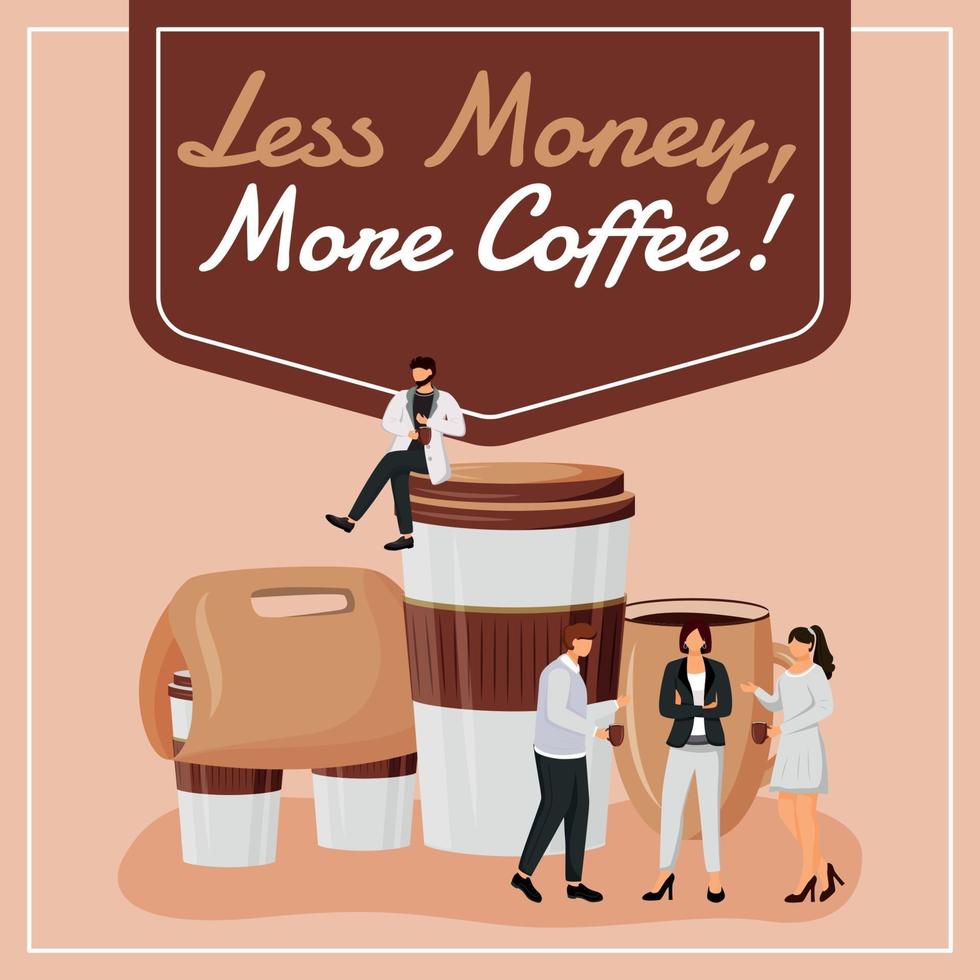 menos dinero, más café maqueta de publicación en redes sociales vector