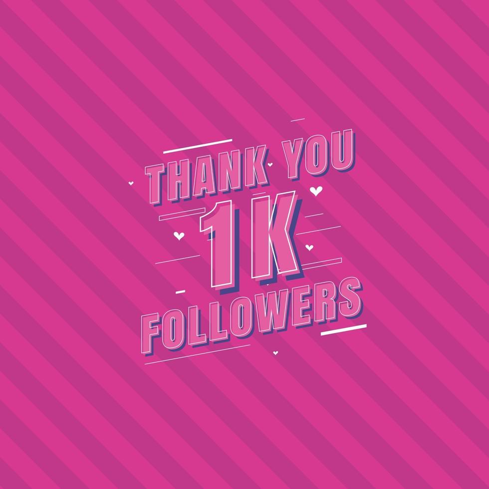 Thank you 1k Followers celebration Greeting card for 1000 social followers vector