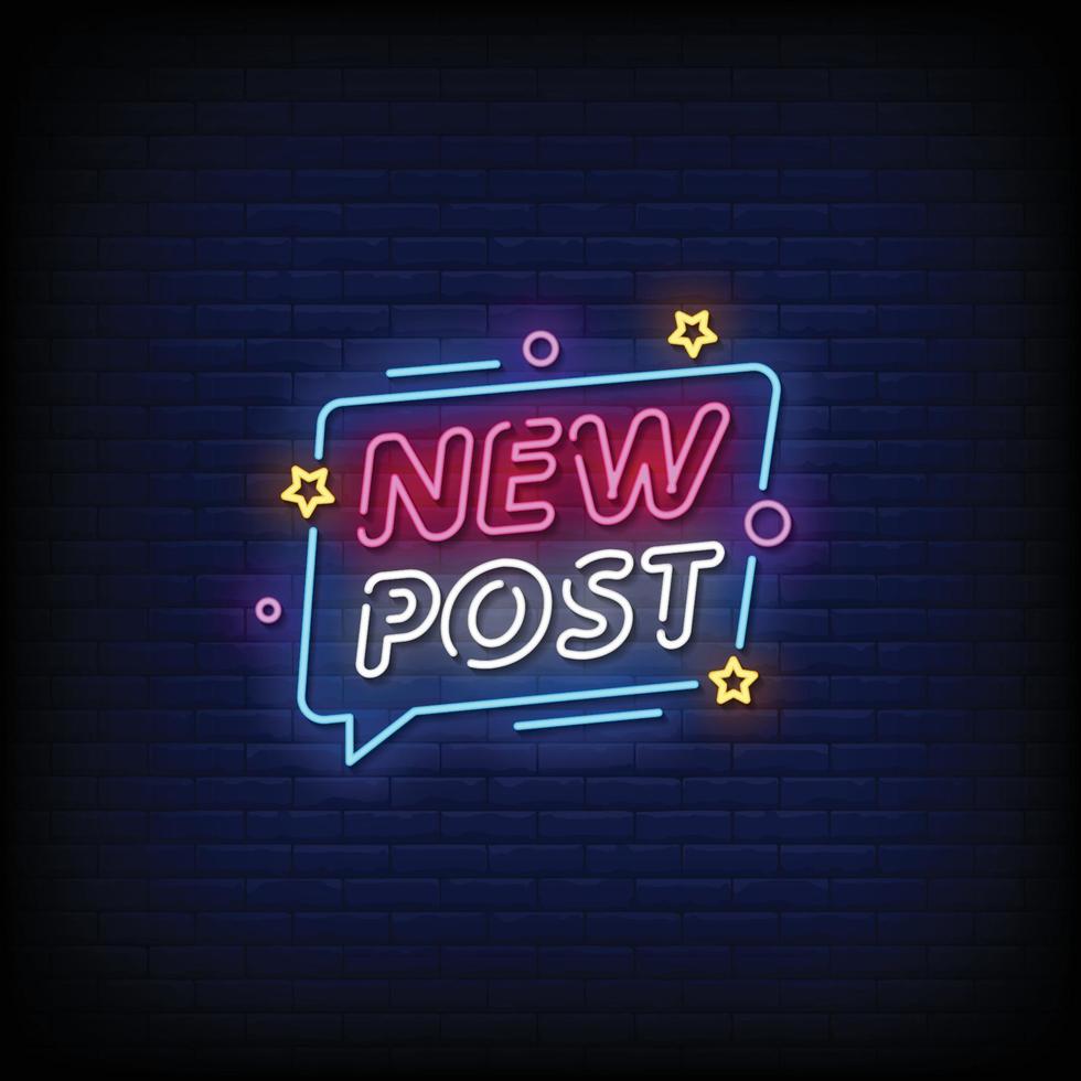 New Post Neon Signs Style Text Vector 2520830 Vector Art at Vecteezy