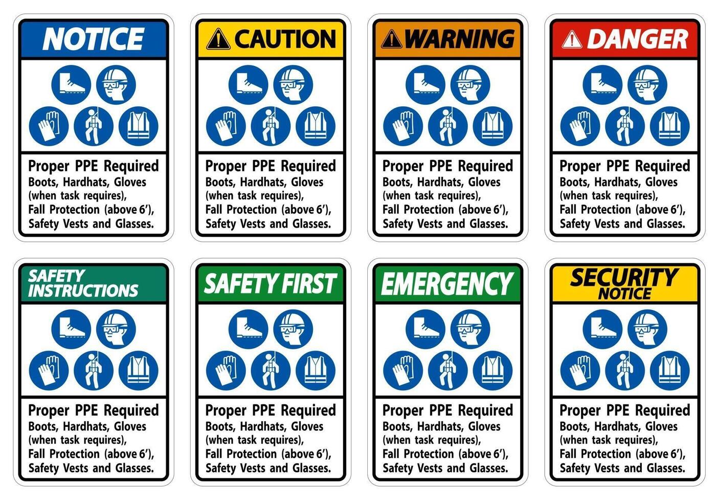 Proper PPE Required Boots Hardhats Gloves When Task Requires Fall Protection With PPE Symbols vector