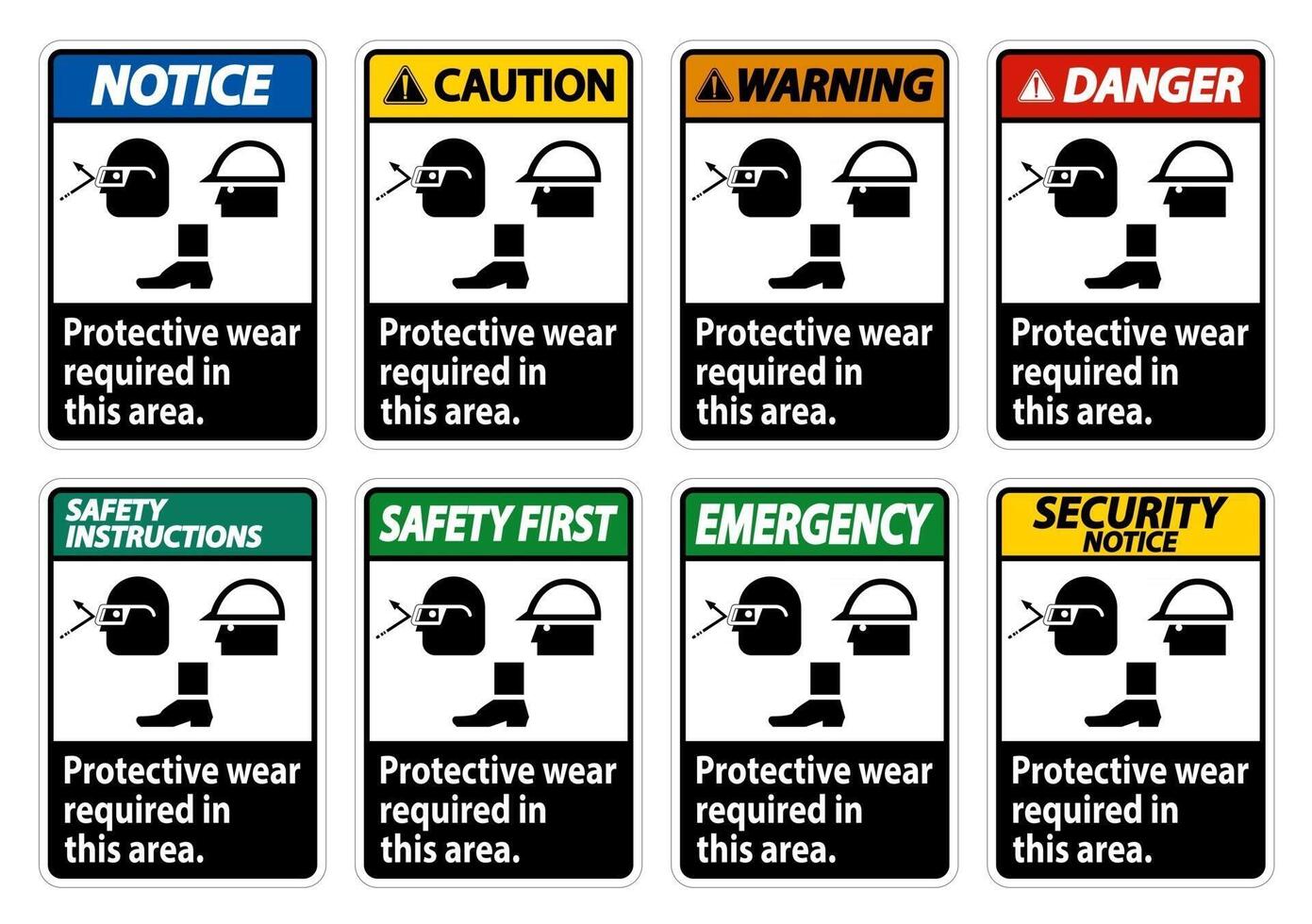 Protective Wear Is Required In This Area With Goggles Hard Hat And Boots Symbols on white background vector